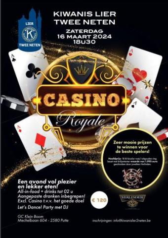 CASINO ROYALE: Steun Kiwanis Lier Twee Neten en help kinderen in en rond Lier